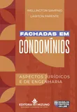 Capa do livro: Fachadas em Condomínios: Aspectos Jurídicos e de Engenharia